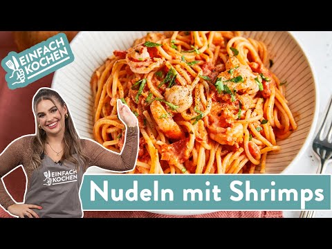 Nudeln mit Shrimps 🦐 🍝 | schnelle & leckere Pasta mit Garnelen 😋 | Einfach Kochen