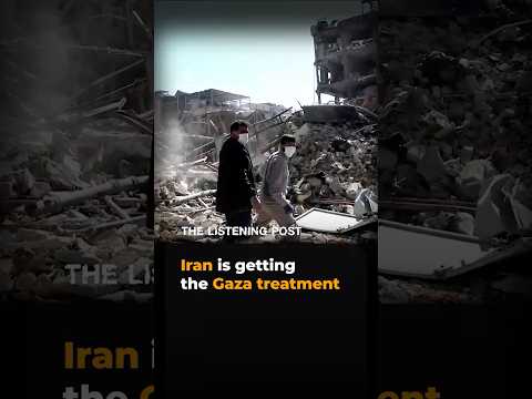 Iran is getting the Gaza treatment | The Listening Post