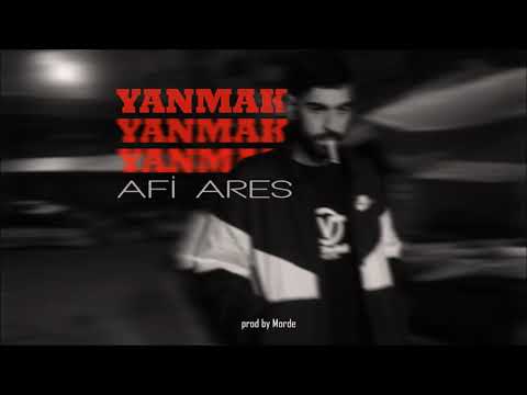 Afi Ares - Yanmak (Official Audio)