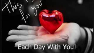 each day with you with lyric by martin nievera .wmv