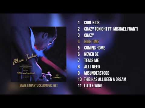 Ethan Tucker - Misunderstood (Full Album)