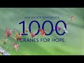 1,000 Cranes for Hope | Asia Society Texas Center