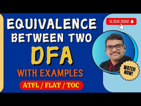 EQUIVALENCE BETWEEN TWO DFA IN AUTOMATA THEORY || EQUIVALENCE BETWEEN TWO FSM S || TOC
