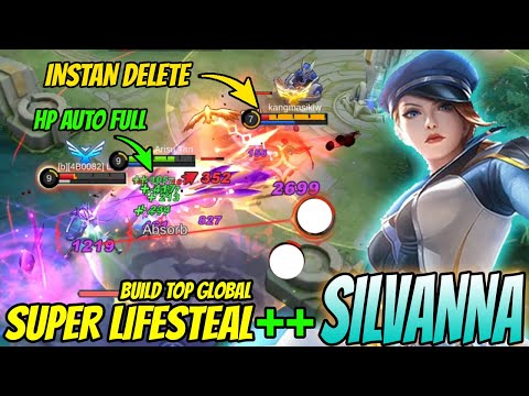 SILVANNA INSTANT DELETE ENEMY BUILD - Silvanna Best Build 2023 - Build Silvanna Tersakit 2023 ~ MLBB