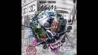 Reiko - U Got Me (Feat. PNB Rock)