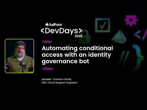Automating conditional access with an identity governance bot