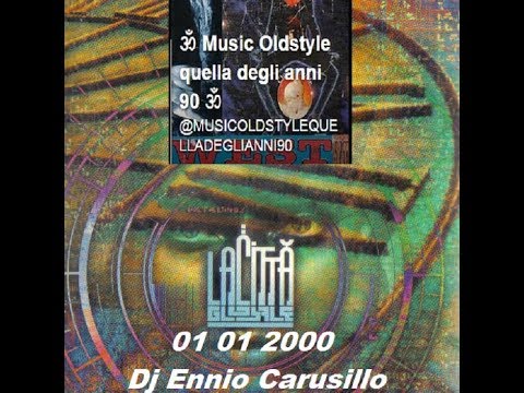 CITTA' GLOBALE 01 01 2000 Dj Ennio Carusillo