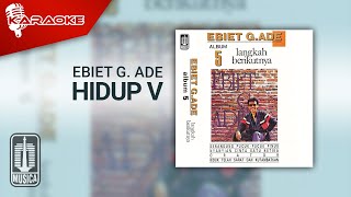 Download lagu Ebiet G. Ade - Hidup V ( Karaoke Video) mp3 Download lagu Ebiet G. Ade - Hidup V ( Karaoke Video) mp3