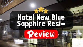 Hotel New Blue Sapphire Residency, Mumbai Review - Is This Hotel Worth It?