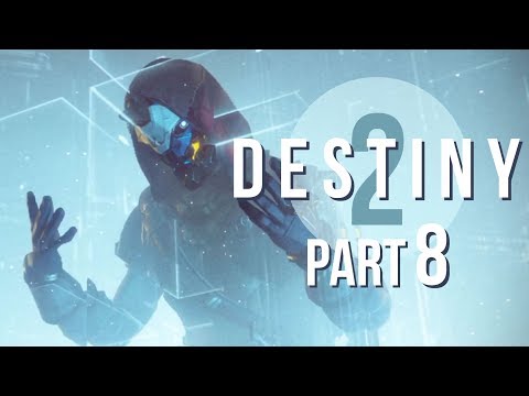 Destiny 2 - Walkthrough Part 8 - Nessus