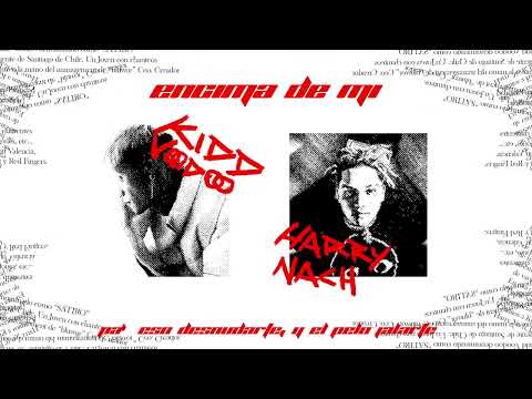 Kidd Voodoo, Harry Nach - Encima De Mi (Vol. 1)