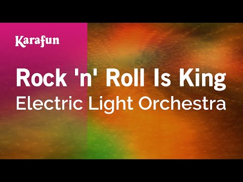 Rock 'n' Roll Is King - Electric Light Orchestra | Karaoke Version | KaraFun