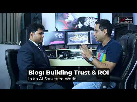 Beyond Content - Building Trust and ROI in an AI-Saturated World