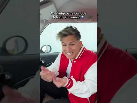 Tu Amigo Que Conoce A Todo El Mundo 😂🚀 Paul Ferrer #Short