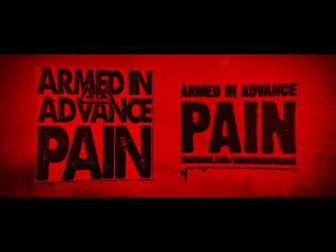 Armed In Advance - Pain - Official Lyric Video