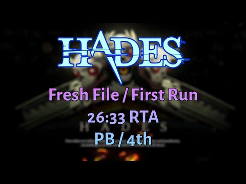First Run / Fresh File 26:33 RTA - Hades Speedrun