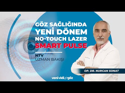 GÖZ SAĞLIĞINDA YENİ DÖNEM: NO TOUCH LAZER SMART PULSE!