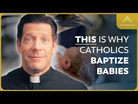 Infant Baptism Explained (w/ Fr. Mike Schmitz)