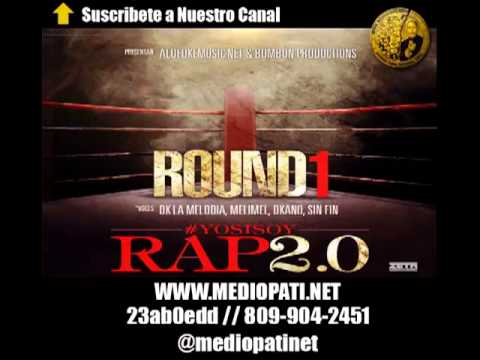 DK La Melodia, Sin Fin, Melymel & Dkano - Yo Si Soy Rap 2.0 (Round I)