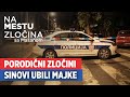 Porodični Zločini Sinovi Ubili Majke Na Mestu Zločina Sa Mašanom