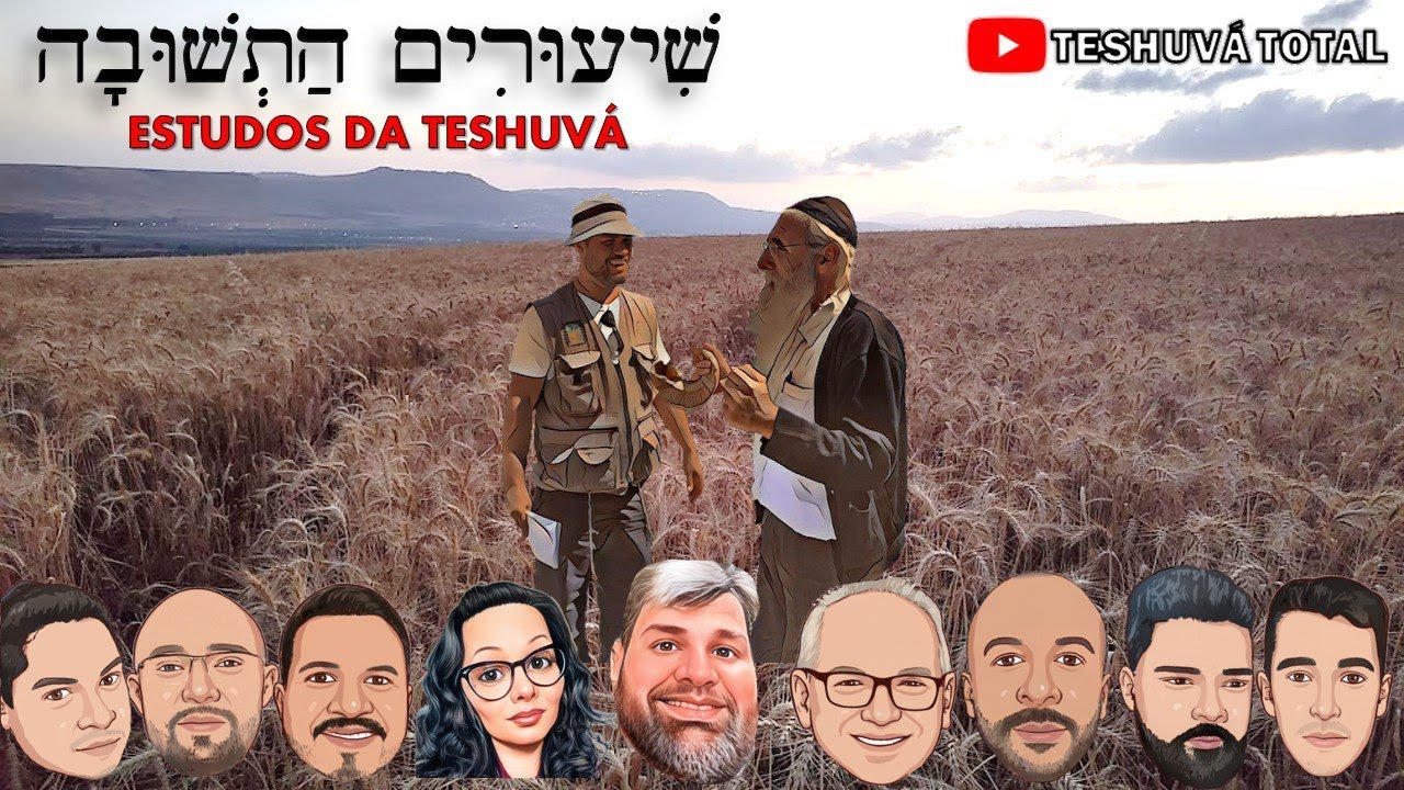 O Reencontro de Yosef e as Tribos de Ysrael - [11] Vaygash (b)