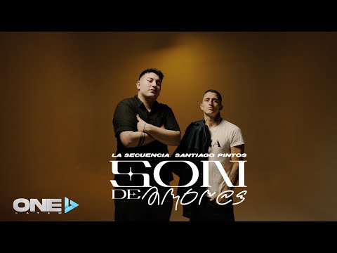 Santiago Pintos x La Secuencia - Son De Amores (Video Oficial)