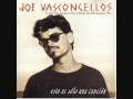 Joe Vasconcellos - Envejecer Cantanto a las Estrellas