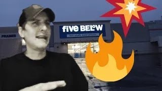 I WORKED at Five Below.