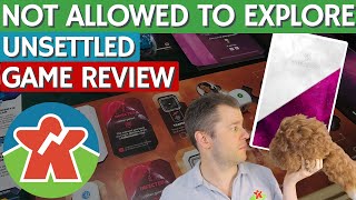 Unsettled - Board Game Review - You're Not Allowed To Explore