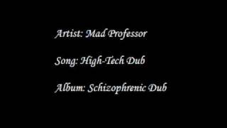 Mad Professor - High-Tech Dub