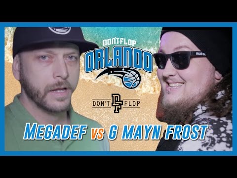 G Mayn Frost vs Megadef