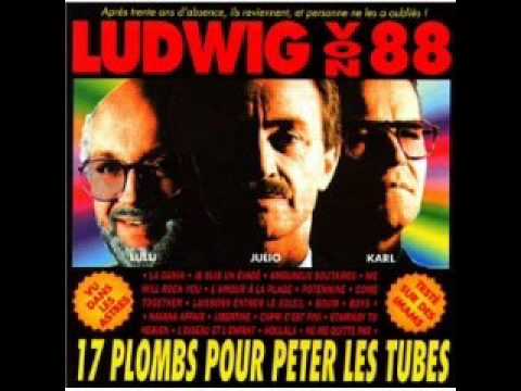 Ludwig von 88 - La ganja