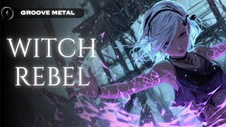 Dark Fantasy Metal – Witch Rebel (Feminine Groove / Villain Theme)