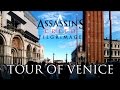 Assassin's Creed Pilgrimage - Tour of Venice ...