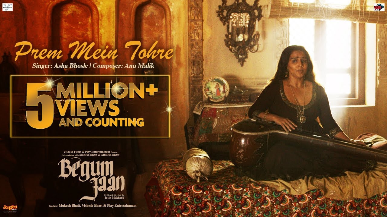 Prem Mein Tohre Lyrics  | Begum Jaan | Asha Bhosle | Anu Malik
