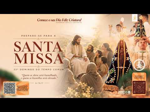 AO VIVO 🔴 | 22º DOMINGO DO TEMPO COMUM - Santuário Nossa Senhora Aparecida - 30/08/2026