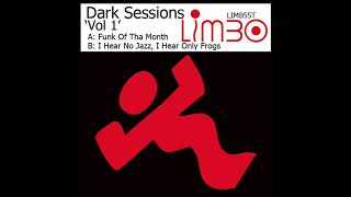 Funk Of Tha Month - Dark Sessions