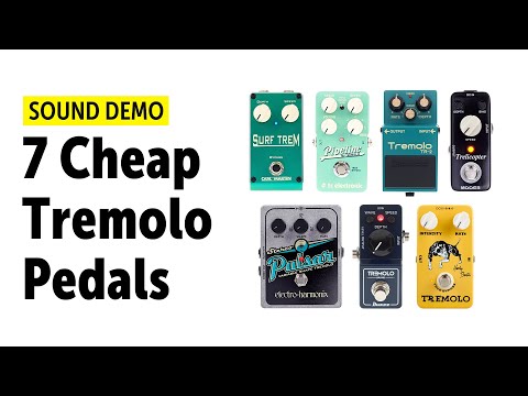 7 Cheap Tremolo Pedals - Audio Comparison (no talking)