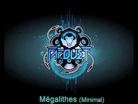 Fafouet - Mégalithes (Minimal Techno)