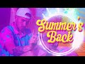 Summer S Back JStu Hyper Fenton Official Lyric Video