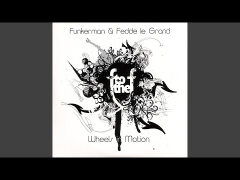 Wheels In Motion (Chocolate Puma Remix)