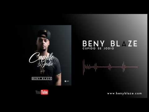 Cupido Se Jodio - Beny Blaze