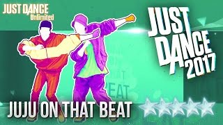 Just Dance 2017: Juju On That Beat by Zay Hilfigerrr & Zayion McCall - 5 stars