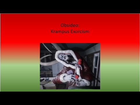 Obsideo: Krampus Exorcism