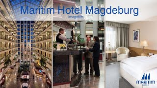 Der Imagefilm des Maritim Hotel Magdeburg