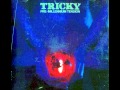 Tricky - Bad Dreams (Pre-Millennium Tension Album)