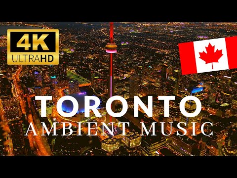 TORONTO 🇨🇦 4K Drone - FLYING OVER TORONTO 4K - Areal View with Relaxing Music for Stress Relief
