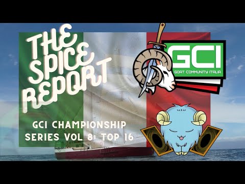 Goat Format Spice Report: GCI Championship Series Vol 8 top 16