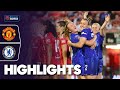 CHELSEA CLINCH THE TITLE Blues Win At Man Utd Highlights Barclays WSL 2024 25