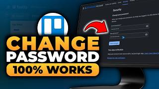 How to Change Password on Trello (100% WORKS) | FAST & EASY | NO Yapping, To The Point!